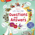 Usborne Lift-the-flap - Questions and Answers, Usborne