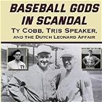 Baseball Gods in Scandal: Ty Cobb