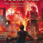 I Survived the Great Chicago Fire