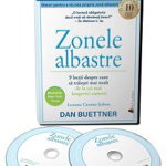 Audiobook. Zonele Albastre - Dan Buettner