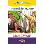 Aventurile lui Tom Sawyer - Mark Twain , 