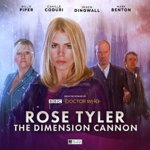 McMullin, L: Doctor Who: Rose Tyler: The Dimension Cannon