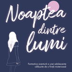 Noaptea dintre lumi - Paperback brosat - Irina Georgescu Groza - Nemira, 