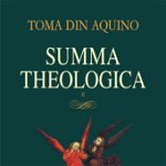 Summa theologica. Volumul II, 
