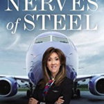 Nerves of Steel: How I Followed My Dreams