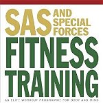 SAS and Special Forces Fitness Training: An Elite Workout Programme for Body and Mind, John 'Lofty' Wiseman (Author)