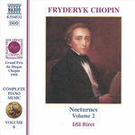 Chopin: Nocturnes 2. Complete Piano Music Vol. 6 | Frederic Chopin, Idil Biret, Naxos