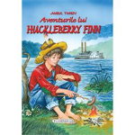 Aventurile lui Huckleberry Finn MARK TWAIN