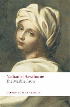 The Marble Faun, Paperback - Nathaniel Hawthorne