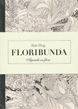 Floribunda. Agenda de colorat cu flori - Leila Duly, Litera