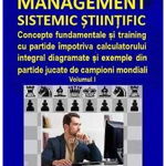 Manual de sah si management sistemic stiintific. Vol.1 Constantin Mihaescu