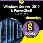 Windows Server 2019 & PowerShell All–in–One For Dummies