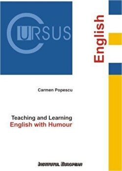 Teaching and learning English with humour - Carmen Popescu, Carmen Popescu