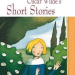 Oscar Wilde's Short Stories + CD (A2/B1) - Paperback brosat - William Saroyan - Black Cat Cideb, 