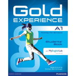 Gold Experience A1 Student's Book with MyEnglishLab - Rose Aravanis, Longman Pearson ELT