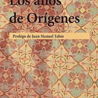 Los aos de Orgenes, Paperback