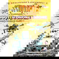 Stiinta in comicsuri - Roboti si Drone, Grafic