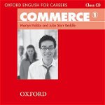 Oxford English for Careers: Commerce 1 Class Audio CD- REDUCERE 50%