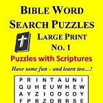 Bible Word Search Puzzles, Large Print No. 1