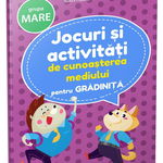 Jocuri și activități de cunoașterea mediului - grupa mare - Paperback - *** - Gama, 