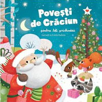 Povesti de Craciun pentru toti prichindeii Estelle Madeddu
