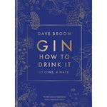 Gin : How to Drink It, 