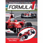 Construiește-ți un bolid de Formula 1 - Paperback brosat - *** - Girasol, 