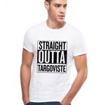 Tricou alb barbati - Straight Outta Targoviste, S