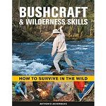 Bushcraft and Wilderness Skills 