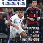 Coaching the Flex 1-3-3-1-3: Adaptable Tactics for the Modern Game