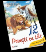 Calul si leul plus alte povesti,