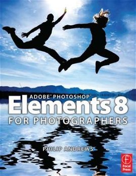 Adobe Photoshop Elements 8 for Photographers (Focal Press)