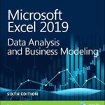 Microsoft Excel 2019 Data Analysis and Business Modeling, Paperback - Wayne Winston
