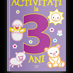 Disney bebe. Activitati pentru copii mici (3 ani)