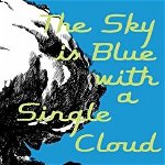 Sky is Blue with a Single Cloud