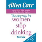 The Easy Way for Women to Stop Drinking, 