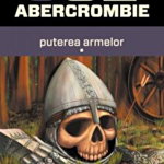 Puterea armelor (2 volume) JOE ABERCROMBIE