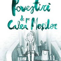 Povestiri de pe Calea Mosilor