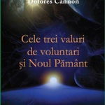 Cele trei valuri de voluntari și Noul Pământ - Paperback brosat - Dolores Cannon - Livingstone, 