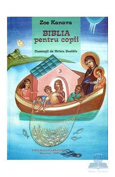 Biblia pentru copii ZOE KANAVA