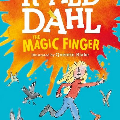 Magic Finger - Roald Dahl 9780241568675