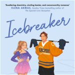 Icebreaker. Mapple Hills #1 - Hannah Grace, Hannah Grace