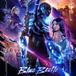 Blue Beetle 07 September 2023 CINEMA UNIREA, 