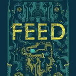 Feed - M.T. Anderson