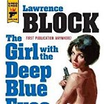 The Girl with the Deep Blue Eyes: The Art of the Film (Hard Case Crime)