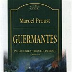 Guermantes (In cautarea timpului pierdut, vol. 3), CORINT