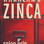 eBook Spion prin arhive secrete - Haralamb Zinca, Haralamb Zinca