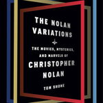 The Nolan Variations: The Movies