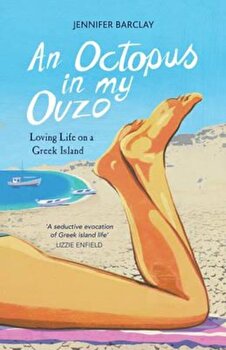 Octopus in My Ouzo