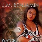 Watch Out for the Big Girls - J. M. Benjamin, J. M. Benjamin